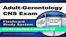 Read Book Adult-Gerontology CNS Exam Flashcard Study System: CNS Test Practice Questions   Review