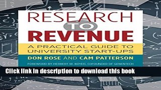 Read Research to Revenue: A Practical Guide to University Start-Ups (The Luther H. Hodges Jr. and