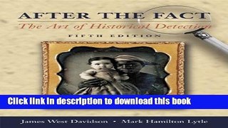 Read Books After the Fact, with Primary Source Investigator CD: The Art of Historical Detection