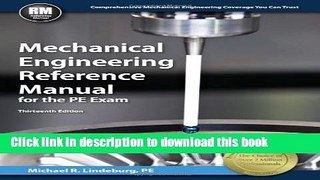 Read Mechanical Engineering Reference Manual for the PE Exam, 13th Ed  Ebook Free
