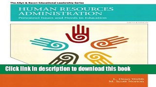 Read Human Resources Administration: Personnel Issues and Needs in Education (6th Edition)