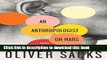 Read Book An Anthropologist on Mars: Seven Paradoxical Tales E-Book Free