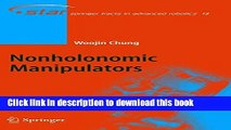 Read Nonholonomic Manipulators (Springer Tracts in Advanced Robotics)  Ebook Free
