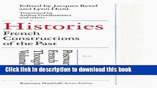 Read Books Histories: French Constructions of the Past (Postwar French Thought) ebook textbooks