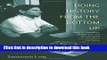 Download Books Doing History from the Bottom Up: On E.P. Thompson, Howard Zinn, and Rebuilding the
