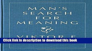 Read Man s Search for Meaning, Gift Edition  Ebook Free