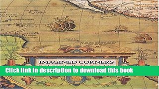 Read Books Imagined Corners: Exploring the World s First Atlas E-Book Free