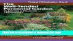 Read The Well-Tended Perennial Garden: Planting and Pruning Techniques  Ebook Free