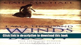 Read I am a Thousand Winds That Blow  Ebook Free