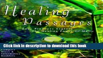 Download Healing Passages Boxed Set: Four Pioneers Explore the Healing Power of Music E-Book