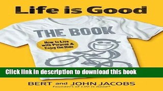Read Life is Good: The Book Ebook Free