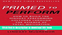 Read Primed to Perform: How to Build the Highest Performing Cultures Through the Science of Total