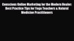 behold Conscious Online Marketing for the Modern Healer: Best Practice Tips for Yoga Teachers