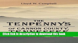 Download The Tenpennys of Cannon County, Tennessee  PDF Free