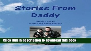 Read Stories From Daddy  Ebook Free