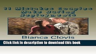 Read 11 Mistakes Couples Make During Deployments  PDF Free