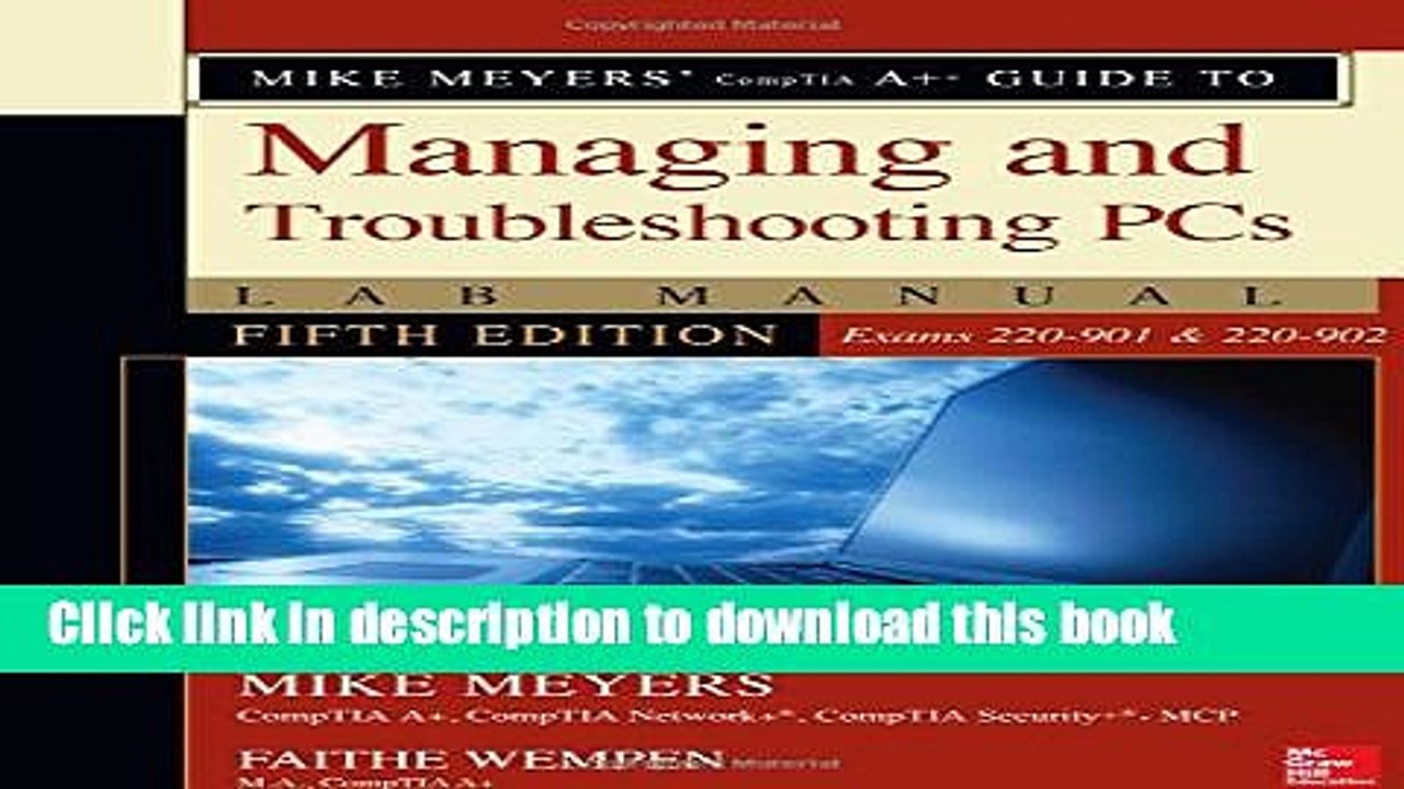 Read Mike Meyers  CompTIA A+ Guide to Managing and Troubleshooting PCs Lab Manual, Fifth Edition