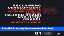 Read Reclaiming Development: An Alternative Economic Policy Manual Ebook Free