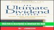 Read The Ultimate Dividend Playbook: Income, Insight and Independence for Today s Investor PDF