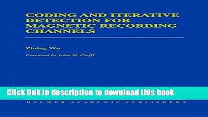 Read Coding and Iterative Detection for Magnetic Recording Channels (The Springer International