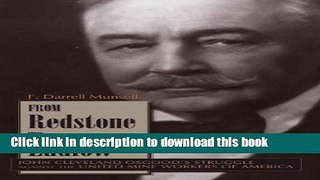 Read From Redstone to Ludlow: John Cleaveland Osgood s Struggle Against the United Mine Workers of