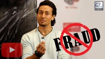 Tiger Shroff Reacts On FRAUD Allegations