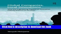Read Global Companies, Local Innovations: Why the Engineering Aspects of Innovation Making Require