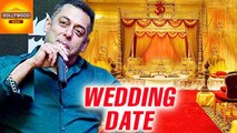Salman Khan REVEALS His Wedding Date | Bollywood Asia