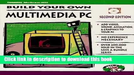 Read Build Your Own Multimedia PC (Save a Bundle/Aubrey Pilgrim)  Ebook Free