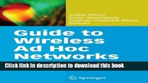 Read Guide to Wireless Ad Hoc Networks (Computer Communications and Networks)  Ebook Free