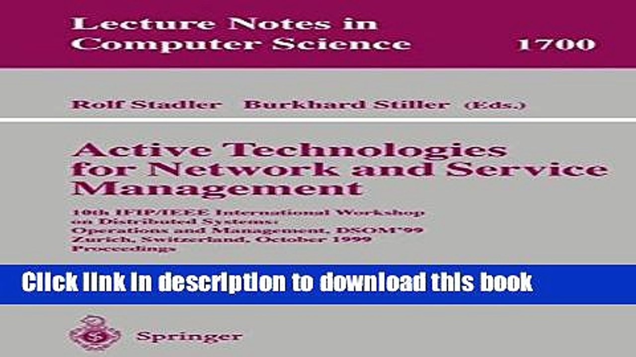 Read Active Technologies for Network and Service Management: 10th IFIP/IEEE International Workshop