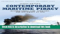 Read Contemporary Maritime Piracy: International Law, Strategy, and Diplomacy at Sea (Praeger