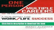 Download One Person/Multiple Careers: A New Model for Work/Life Success  Ebook Online