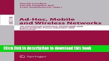 Read Ad-hoc, Mobile and Wireless Networks: 7th International Conference, ADHOC-NOW 2008, Sophia