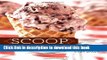 Read Books Scoop: 125 Specialty Ice Creams from the Nation s Best Creameries E-Book Download