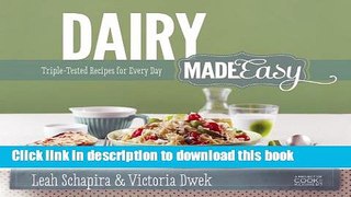 Read Books Artscroll: Dairy Made Easy by Leah Schapira and Victoria Dwek PDF Free