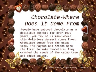 Raquel Bernal Venezuela - Some Facts About Chocolate
