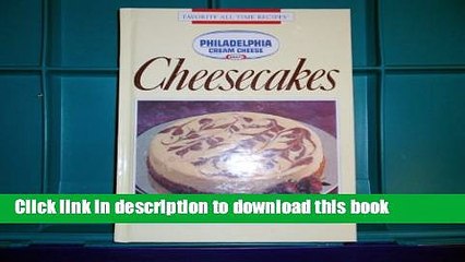 Read Books Kraft Philadelphia Brand Cream Cheese Cheesecakes E-Book Download