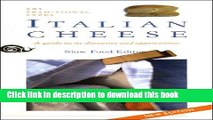 Read Books Italian Cheese: A Guide To Its Discovery and Appreciation, 293 Traditional Types PDF Free