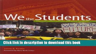 Read We the Students: Supreme Court Cases For and About Students, 3rd Edition Hardbound Edition