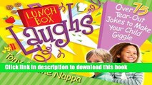 Read Lunch Box Laughs: Over 75 Tear-Out Jokes to Make Your Child Giggle (Lunch Box Books)  PDF Free