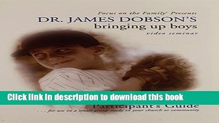 Download Bringing Up Boys (Focus on the Family Presents)  Ebook Free