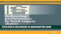 Read Delivering Performance in Food Supply Chains (Woodhead Publishing Series in Food Science,