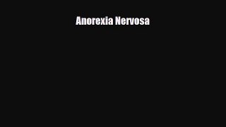 Read Anorexia Nervosa PDF Full Ebook