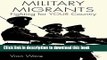 Read Military Migrants: Fighting for YOUR Country (Migration, Diasporas and Citizenship)  Ebook