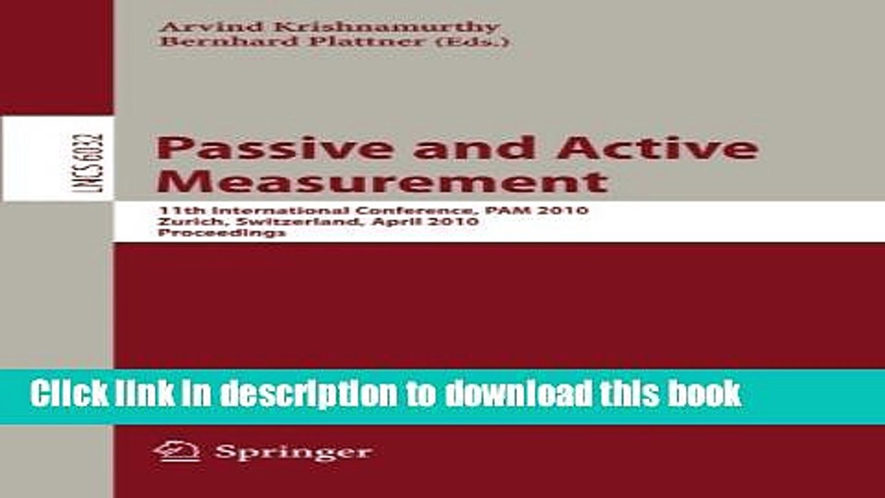 Download Passive and Active Measurement: 11th International Conference, PAM 2010, Zurich,