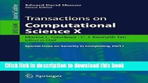 Read Transactions on Computational Science X: Special Issue on Security in Computing, Part I