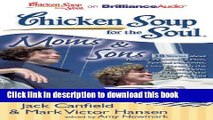 Read Chicken Soup for the Soul: Moms   Sons - 38 Stories about Raising Wonderful Men, Special