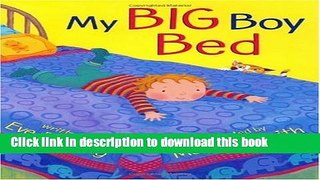 Download My Big Boy Bed  PDF Online