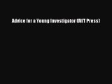 behold Advice for a Young Investigator (MIT Press)